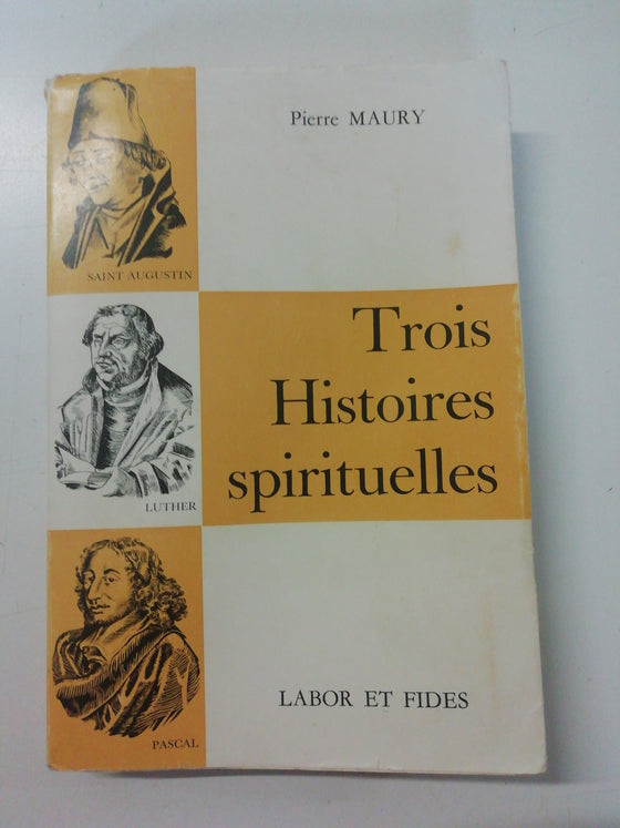 Trois Histoires spirituelles