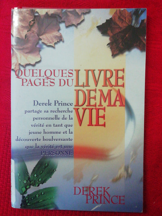 Quelques pages du livre de ma vie