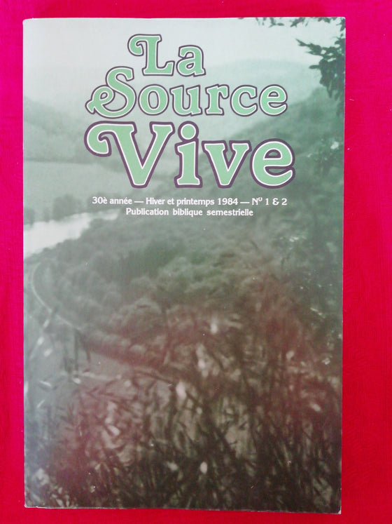 La Source Vive (1984/1-2)