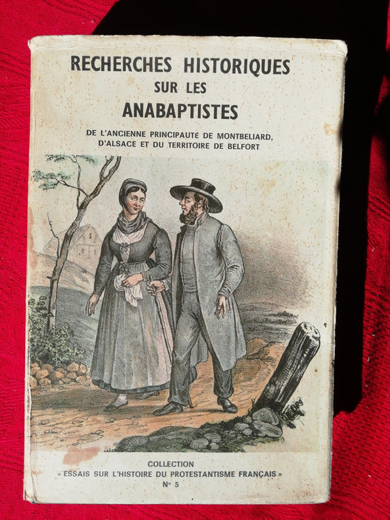 Recherches Historiques sur les Anabaptistes