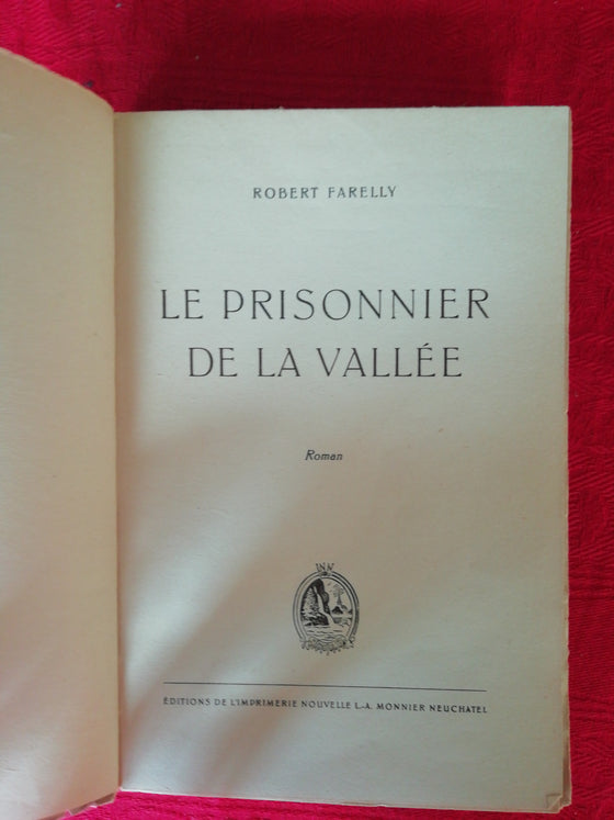 Le prisonnier de la vallée