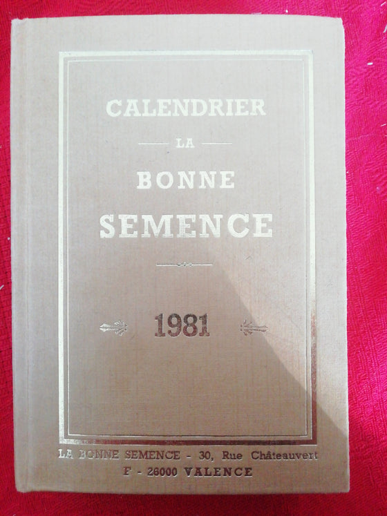 Calendrier La bonne semence 1981