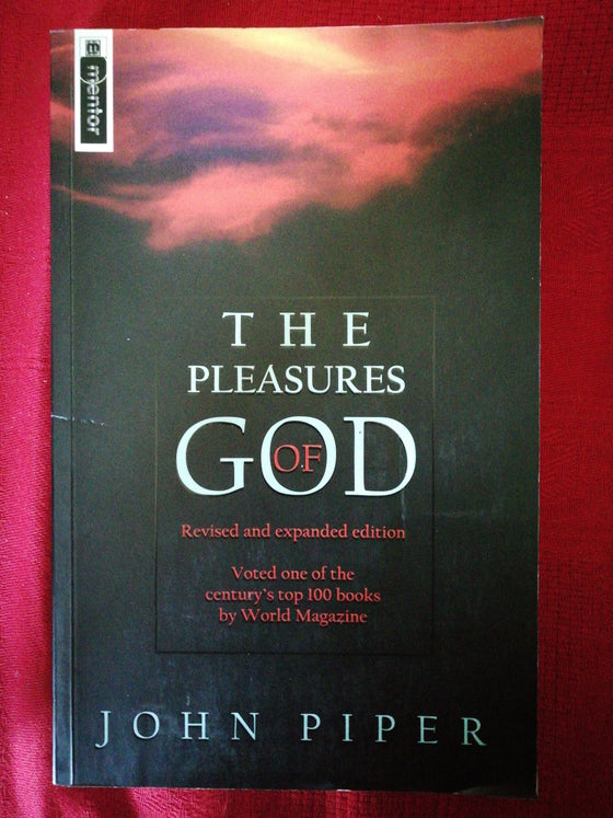 The pleasures of God