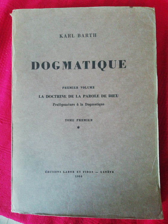 Karl Barth - Dogmatique - Collections 26 Volumes