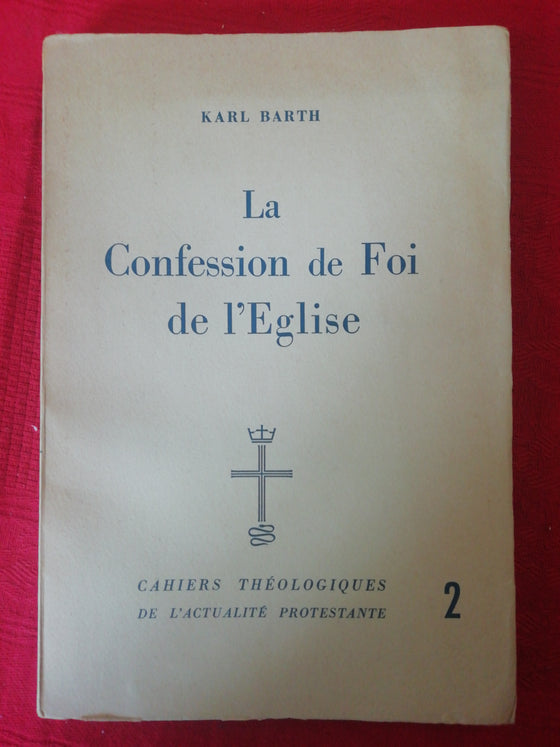 La Confession de Foi de l'Eglise