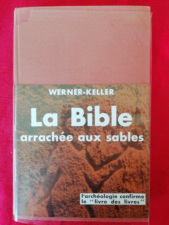 La Bible arrachée aux sables (séculié)