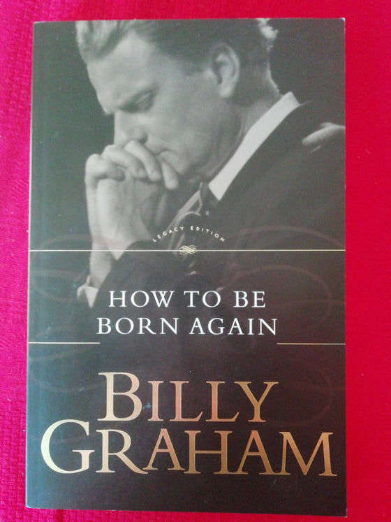 How to be born again