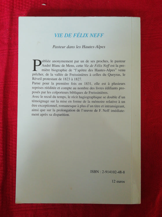 Vie de Félix Neff - Pasteur dans les Hautes Alpes