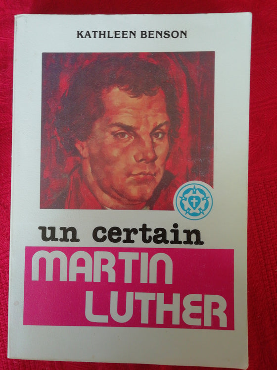 Un certain Martin Luther