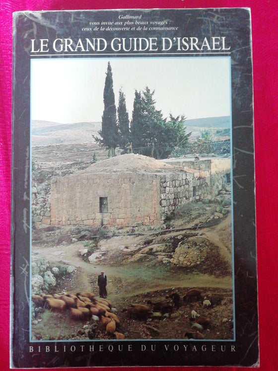 Le grand guide d’Israël