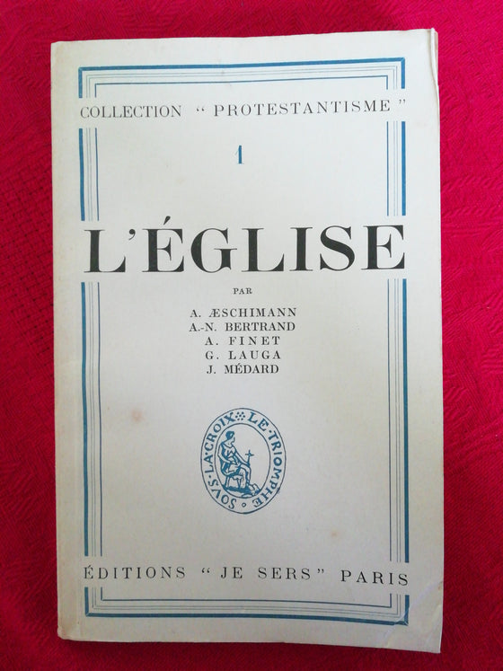 L'église - Collection "Protestantisme" 1