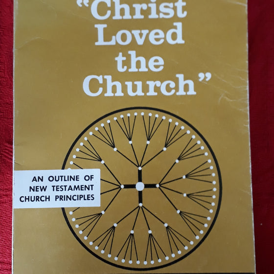"Christ Loved the Church"