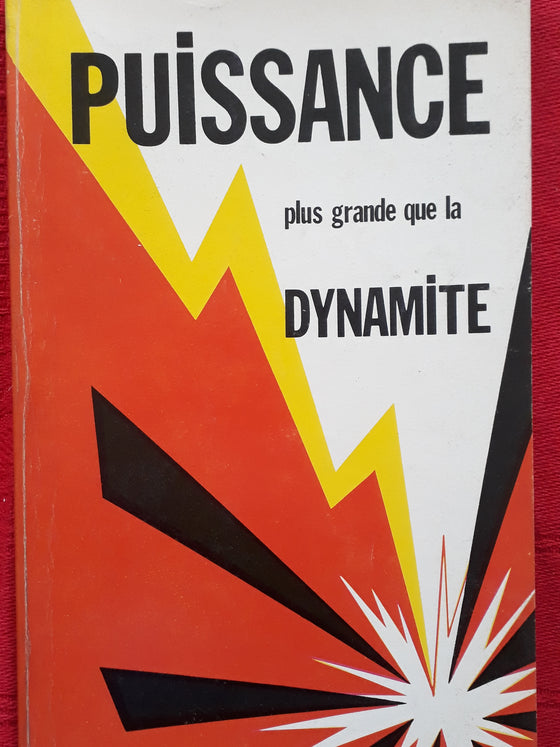 Puissance plus grande que la dynamite