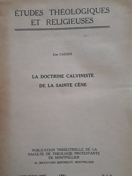 La Doctrine Calviniste de la Sainte Cène