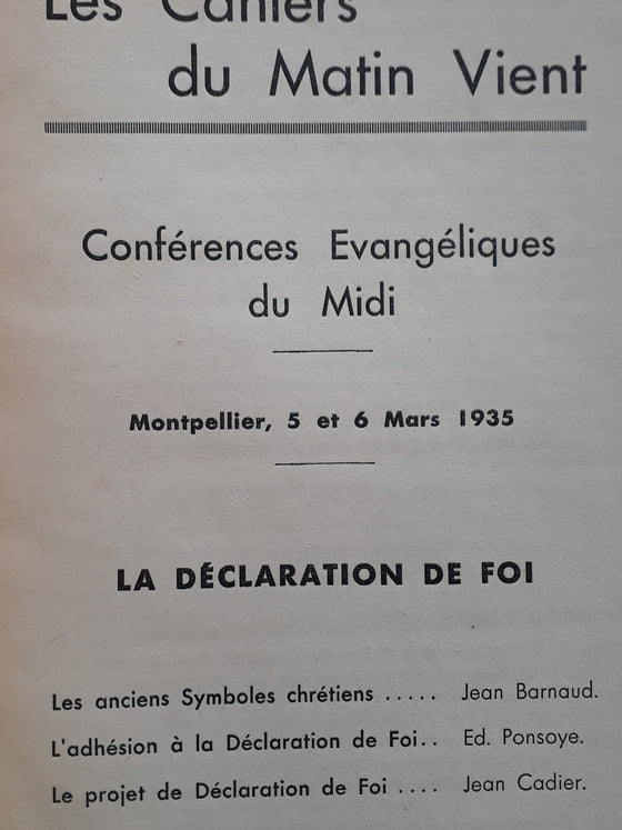 La déclaration de Foi - 6e année n°3 - Juillet-Septembre 1935