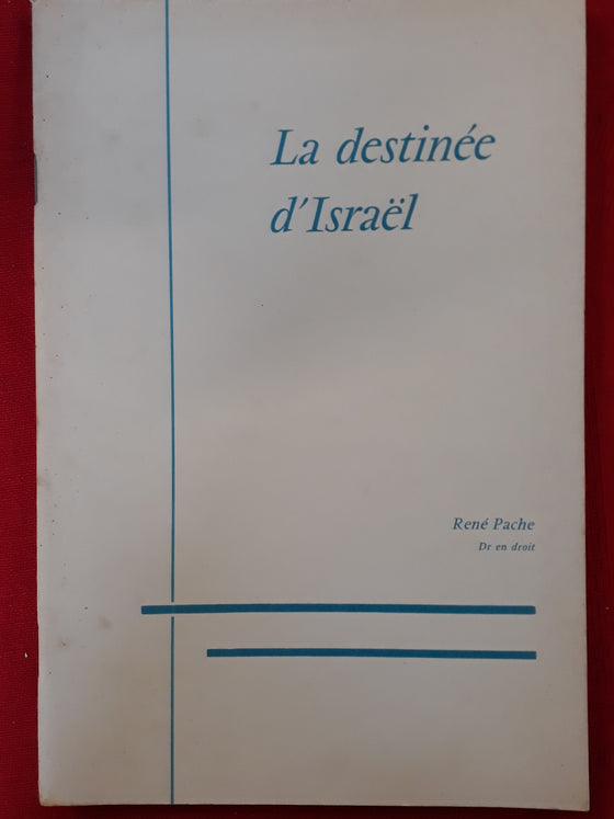 La destinée d’israël
