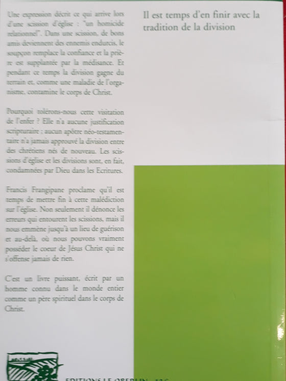 Il est temps d'en finir avec les divisions dans l'Eglise