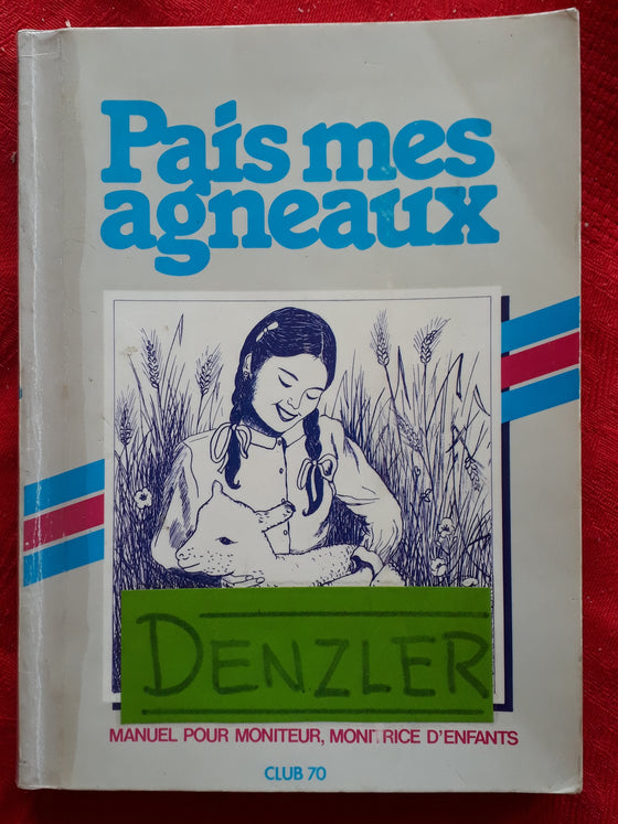 Pais mes agneaux