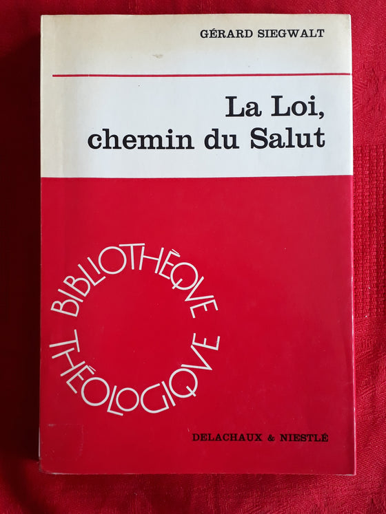 La loi, chemin du salut