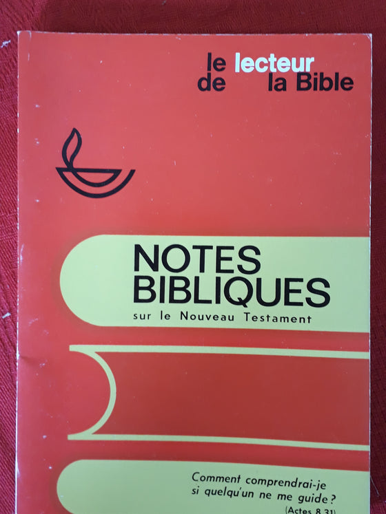 Notes bibliques sur le Nouveau Testament
