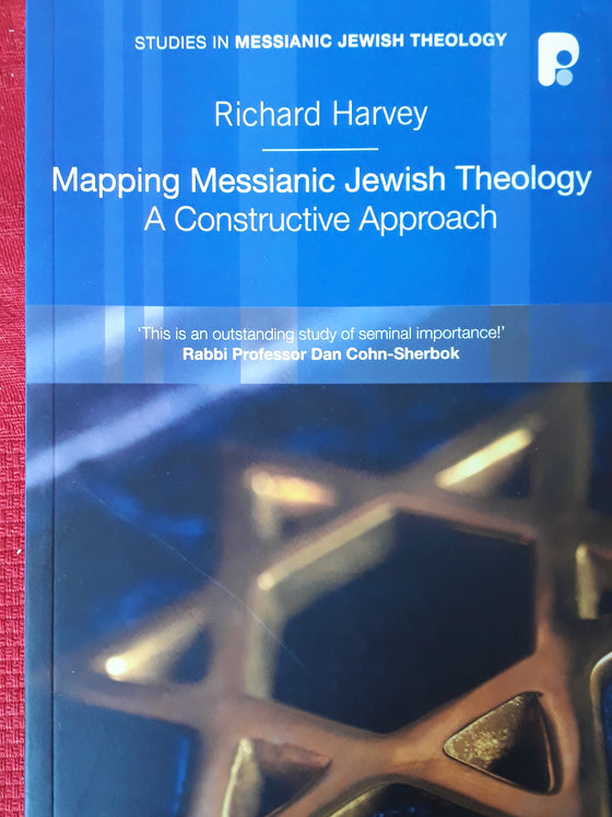 Mapping Messianic Jewish Theology - A constructive approach