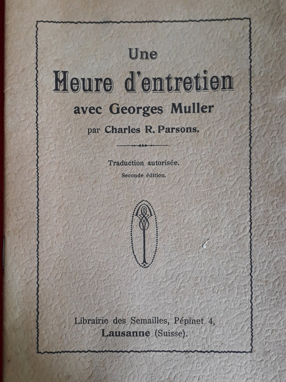 Une Heure d'entretien avec Georges Müller