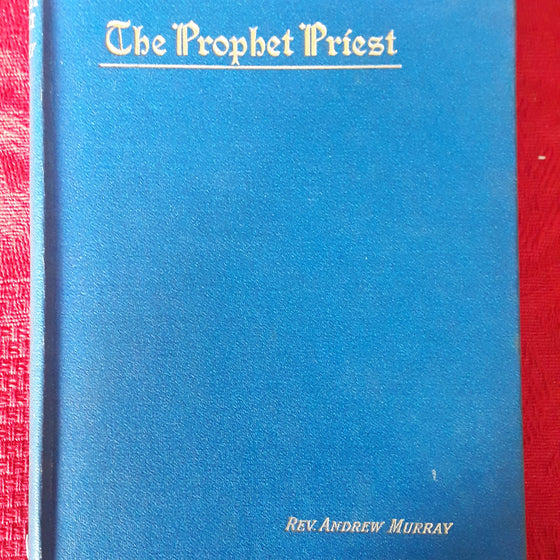 The Prophet Priest