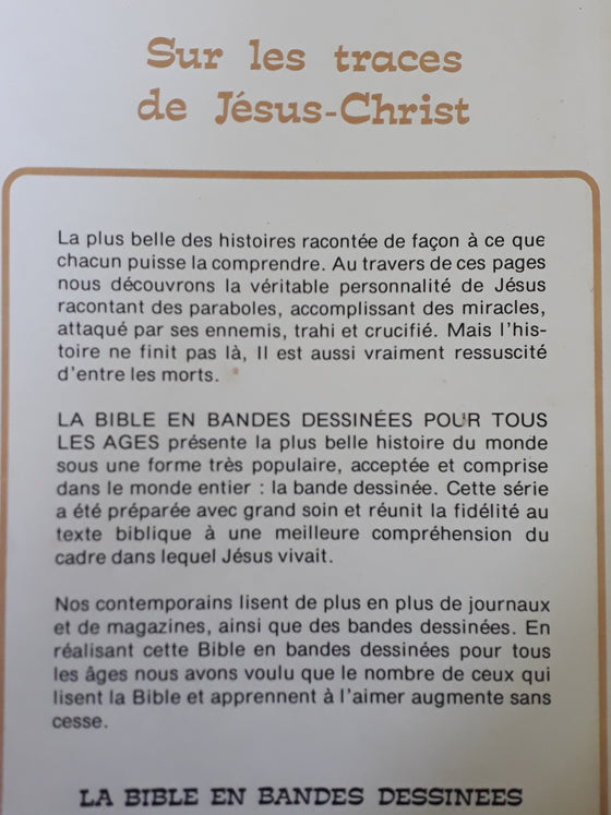 La Bible en Bandes Dessinées - Sur les traces de Jésus-Christ