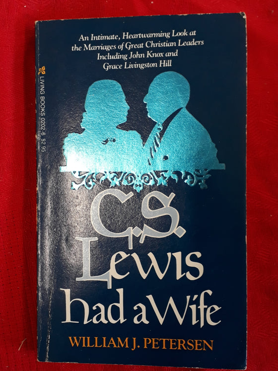 C.S. Lewis had a wife