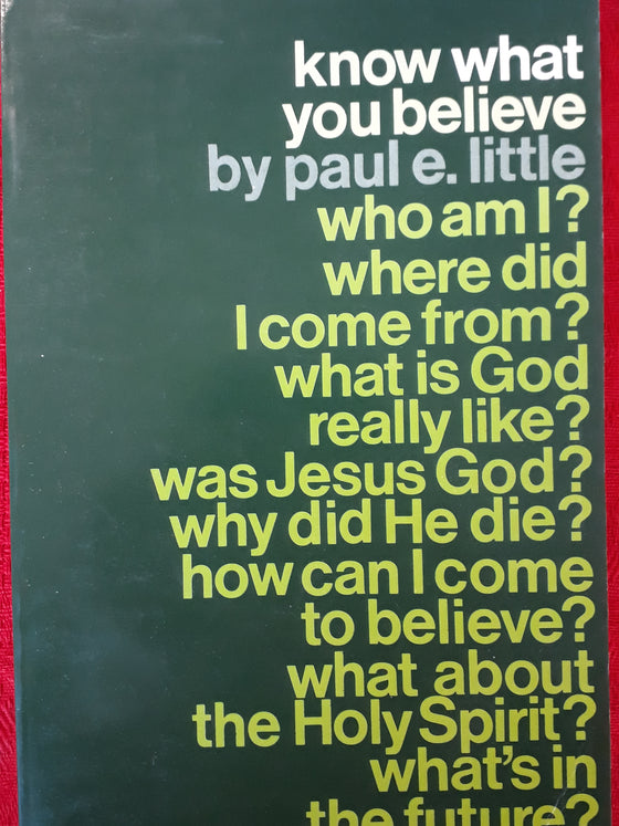 Know what you believe