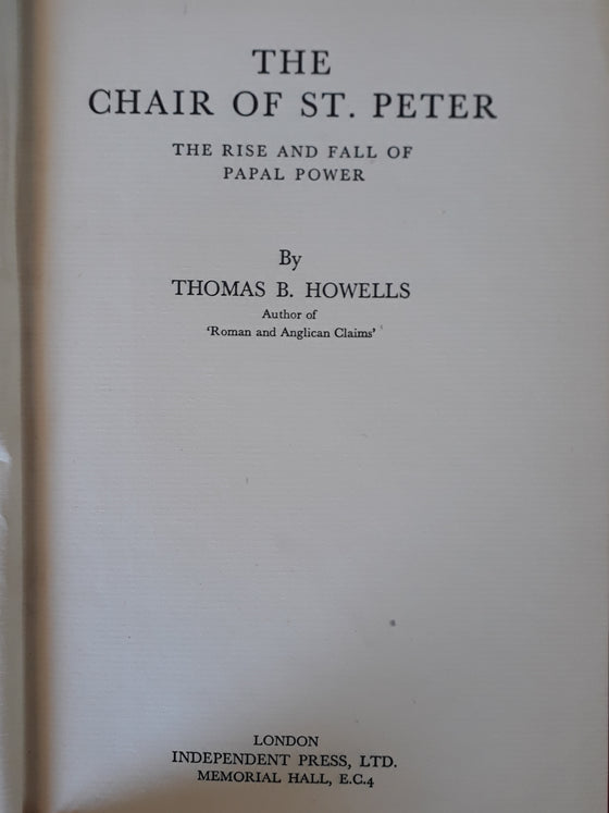 The Chair of St. Peter, The rise and fall of papal power