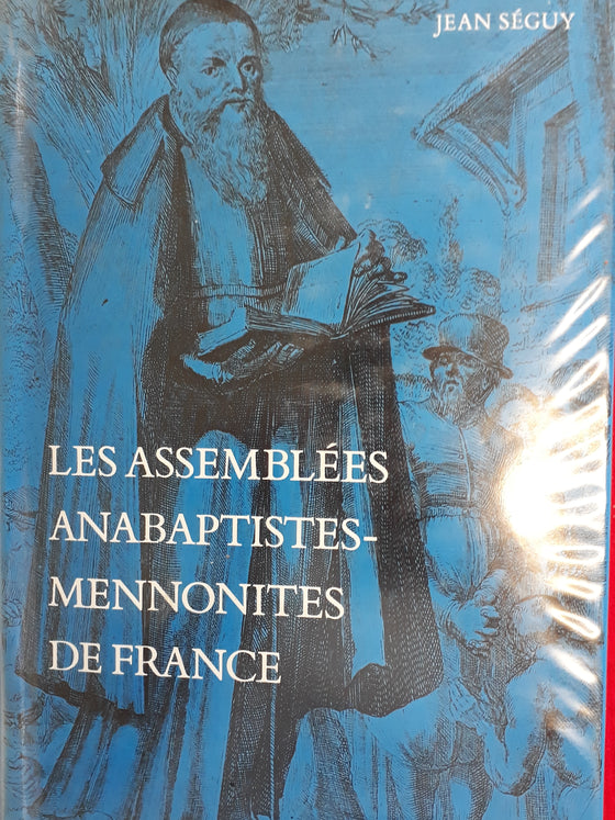 Les assemblées Anabaptistes-Mennonites de France (séculier)