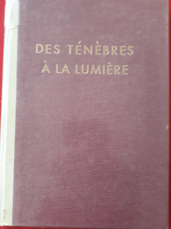 Des ténèbres à la lumière