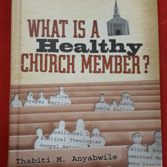 What is a healthy church member ?