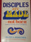 Disciples are made - not born