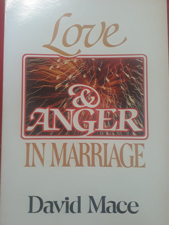 Love & Anger in Marriage