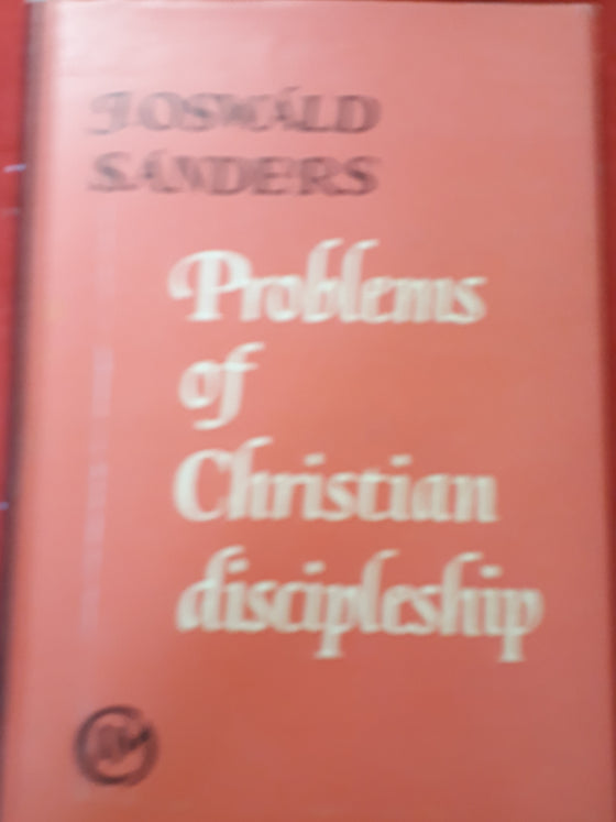 Problems of christian discipleship