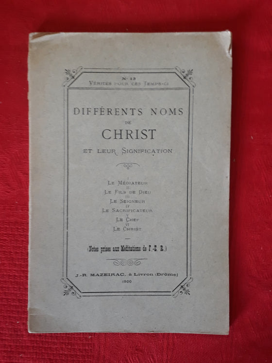 Différents noms de Christ et leur signification