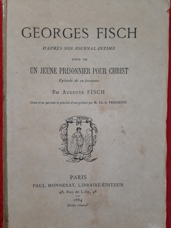 Georges Fisch - Un jeune prisonnier pour Christ