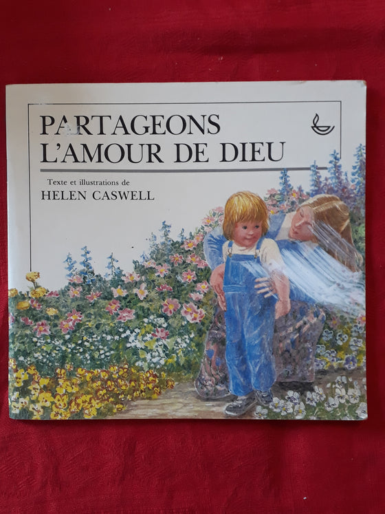 Partageons l'amour de Dieu