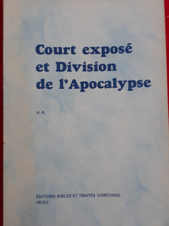 Court exposé et division de l’Apocalypse