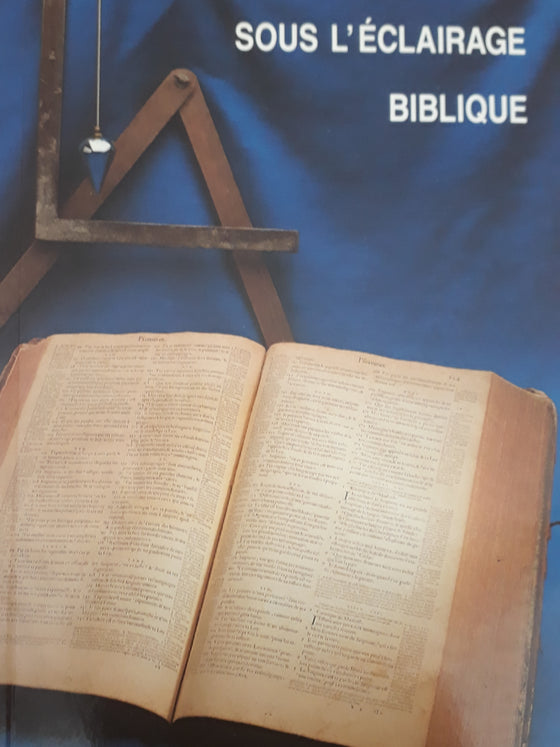 La franc-maçonnerie sous l'éclairage biblique