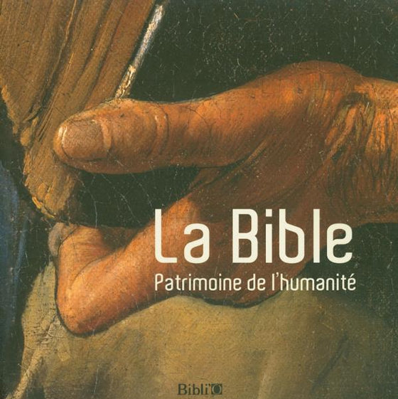 La Bible, patrimoine de l´humanité