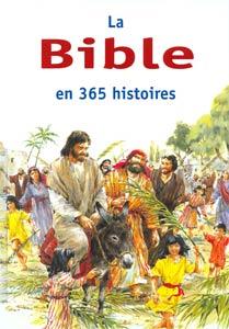 La Bible en 365 histoires [EXCELSIS]