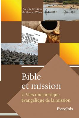Bible et mission - Tome 2