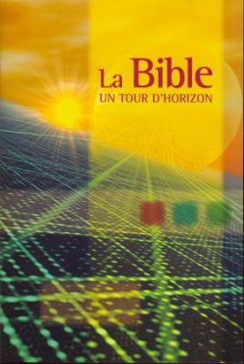 La Bible un tour d´horizon