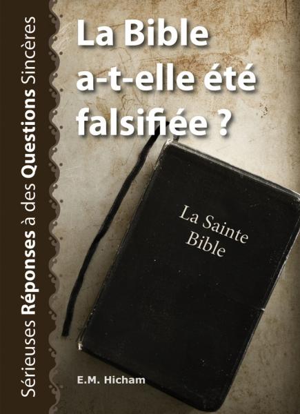 La bible a-t-elle ete falsifiée ?