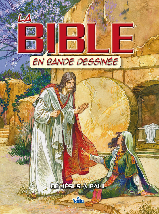 La Bible en bande dessinée - de Jésus à Paul