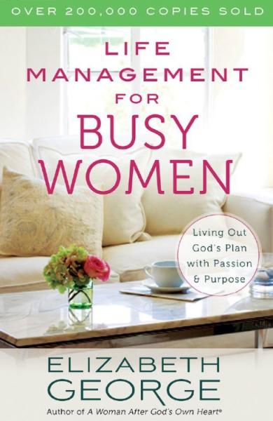 Life Management for Busy Women