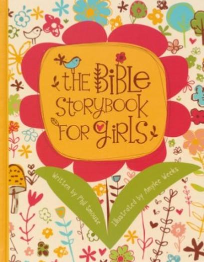 The Bible storybook for girls